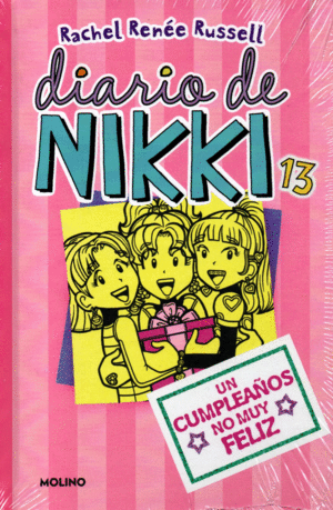 DIARIO DE NIKKI 13 (TD) UN CUMPLEAÑOS NO MUY FELIZ