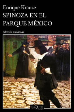 SPINOZA EN EL PARQUE MÉXICO