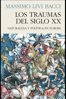 LOS TRAUMAS DEL SIGLO XX