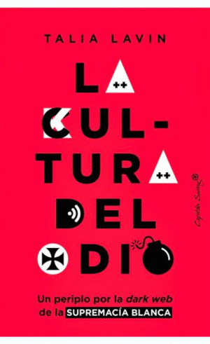 LA CULTURA DEL ODIO