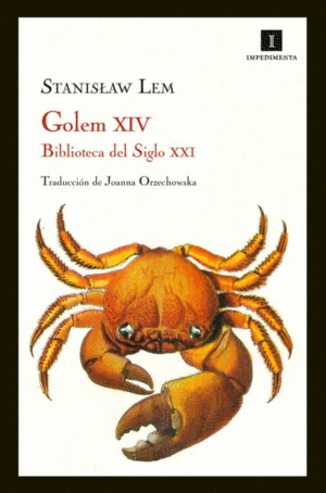 GOLEM XIV : BIBLIOTECA DEL SIGLO XXI