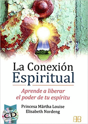 LA CONEXIÓN ESPIRITUAL