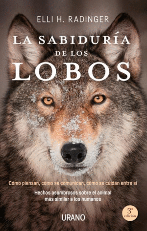 LA SABIDURÍA DE LOS LOBOS