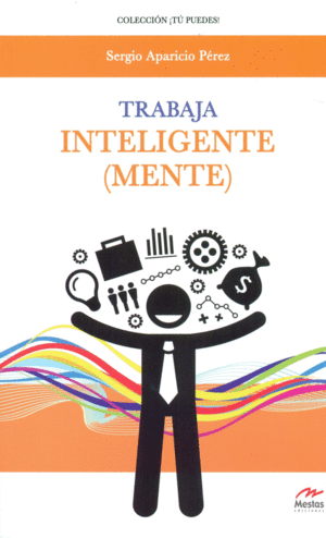TRABAJA INTELIGENTEMENTE