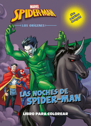 SPIDER-MAN. LOS ORÍGENES. LAS NOCHES DE SPIDER-MAN. LIBR