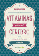 VITAMINAS PARA EL CEREBRO. ATENCION