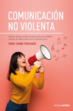 COMUNICACIÓN NO VIOLENTA