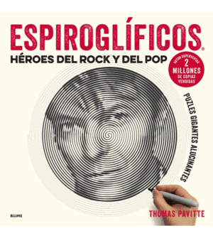 ESPIROGLÍFICOS: HÉROES DEL ROCK Y DEL POP