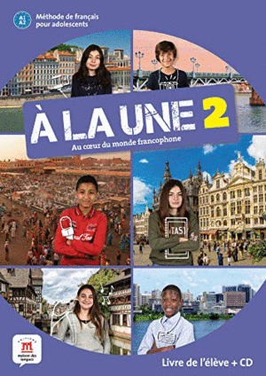 À LA UNE. NIVEL 2 (A1.2) - LIBRO DEL ALUMNO