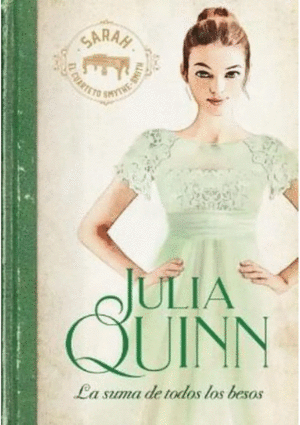 SUMA DE TODOS LOS BESOS (SMYTHE - SMITH 3)