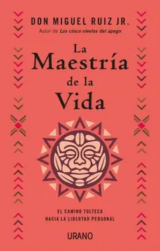 MAESTRIA DE LA VIDA, LA