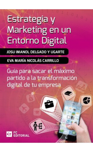 ESTRATEGIA Y MARKETING EN UN ENTORNO DIGITAL