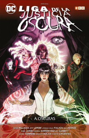 LIGA DE LA JUSTICIA OSCURA: A OSCURAS