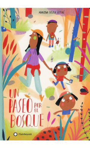 UN PASEO POR EL BOSQUE