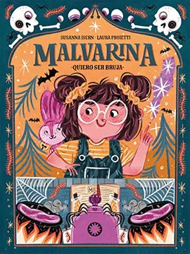 MALVARINA 1. QUIERO SER BRUJA