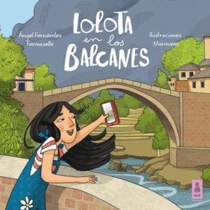 LOLOTA EN LOS BALCANES