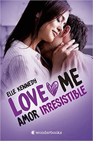 AMOR IRRESISTIBLE  (LOVE ME 3)