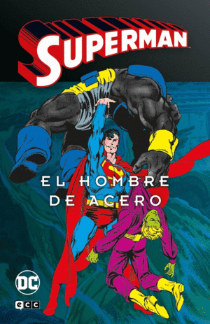 SUPERMAN: EL HOMBRE DE ACERO VOL. 2