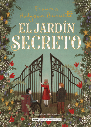 EL JARDIN SECRETO (CLASICOS ILUSTRADOS)