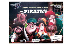 JUEGA Y DESCUBRE QUIÉN ES QUIÉN. PIRATAS