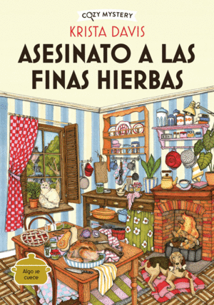 ASESINATO A LAS FINAS HIERBAS- COZY MYSTERY