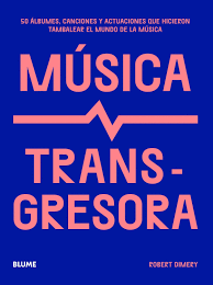 MÚSICA TRANSGRESORA