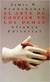 EL ARTE DE CONFIAR EN LOS DEMÁS