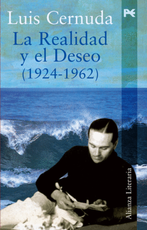 LA REALIDAD Y EL DESEO (1924-1962)