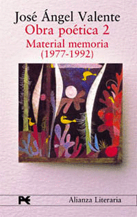 OBRA POÉTICA. 2. MATERIAL MEMORIA (1977-1992)