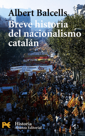 BREVE HISTORIA DEL NACIONALISMO CATALÁN