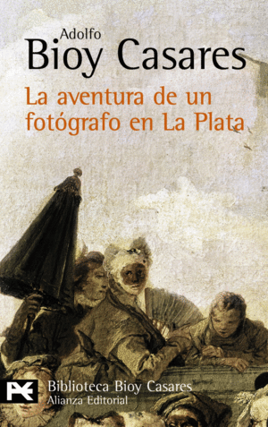 LA AVENTURA DE UN FOTÓGRAFO EN LA PLATA