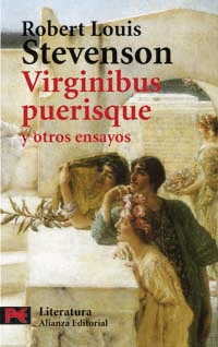 VIRGINIBUS PUERISQUE Y OTROS ENSAYOS