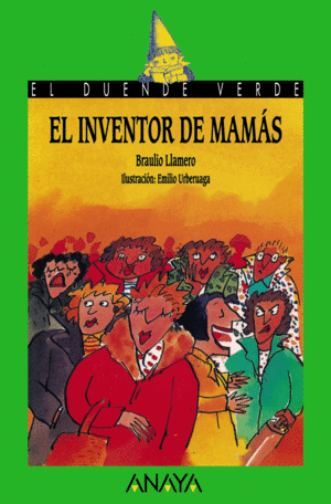 EL INVENTOR DE MAMÁS