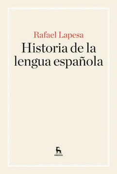 HISTORIA DE LA LENGUA ESPAÑOLA