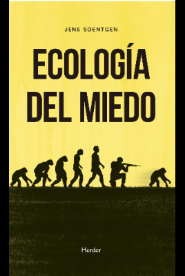 ECOLOGÍA DEL MIEDO