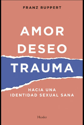 AMOR, DESEO, TRAUMA