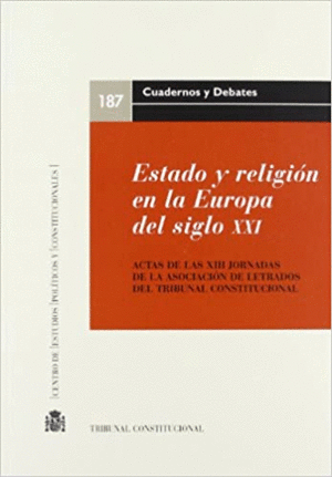 ESTADO Y RELIGIÓN EN LA EUROPA DEL SIGLO XXI