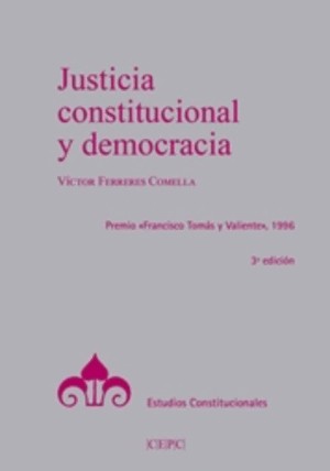 JUSTICIA CONSTITUCIONAL Y DEMOCRACIA