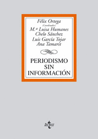 PERIODISMO SIN INFORMACIÓN