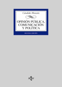 OPINIÓN PÚBLICA, COMUNICACIÓN Y POLÍTICA