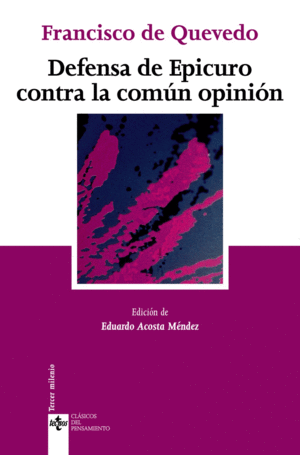 DEFENSA DE EPICURO CONTRA LA COMÚN OPINIÓN