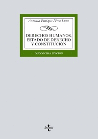 DERECHOS HUMANOS, ESTADO DE DERECHO Y CONSTITUCIÓN