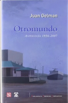 OTROMUNDO ANTOLOGÍA 1956-2007