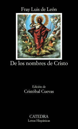 DE LOS NOMBRES DE CRISTO. ED. CRISTÓBAL CUEVAS GARCÍA