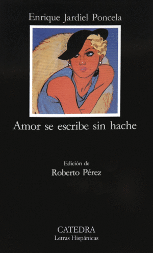 AMOR SE ESCRIBE SIN HACHE