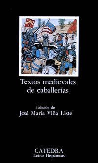 TEXTOS MEDIEVALES DE CABALLERÍAS