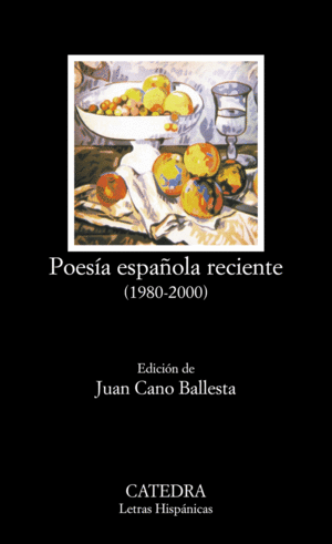 POESÍA ESPAÑOLA RECIENTE, 1980-2000