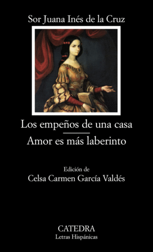 LOS EMPEÑOS DE UNA CASA; AMOR ES MÁS LABERINTO