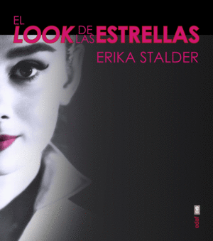 EL LOOK DE LAS ESTRELLAS