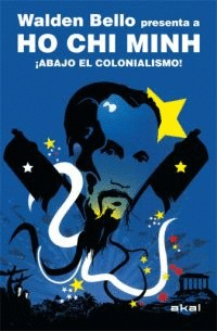¡ABAJO EL COLONIALISMO!